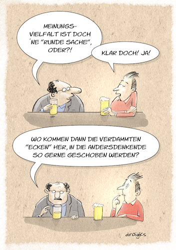 Cartoon: Meinungsvielfalt mit Ecken (medium) by droigks tagged meinungsvielfalt,meinung,austausch,diskussion,droigks,runder,tisch,beteiligung,integration,meinungspluralismus,respekt,demokratie,toleranz,meinungsmacht,vorherrschaft,woke,linientreue,offenheit,wahrheit,wahrheitsfindung,demokratischer,prozess,meinungsbildung,meinungsfreiheit,pluralismus,vielfalt,medien,meinungsmonopol,intoleranz,meinungsvielfalt,meinung,austausch,diskussion,droigks,runder,tisch,beteiligung,integration,meinungspluralismus,respekt,demokratie,toleranz,meinungsmacht,vorherrschaft,woke,linientreue,offenheit,wahrheit,wahrheitsfindung,demokratischer,prozess,meinungsbildung,meinungsfreiheit,pluralismus,vielfalt,medien,meinungsmonopol,intoleranz