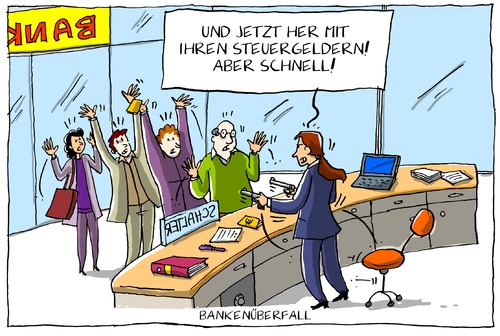 Cartoon: banküberfall (medium) by leopold maurer tagged bankenkrise,banküberfall,steuergeld,geld,bankkunde,kunde,bürger,bürgerin,krise,finanzkrise,konkurs,schulden,kredit,zinsen,überfall,bankfiliale,bankmitarbeiter,bankenkrise,banküberfall,steuergeld,geld,bankkunde,kunde,bürger,bürgerin,krise,finanzkrise,konkurs,schulden,kredit,zinsen,überfall,bankfiliale,bankmitarbeiter