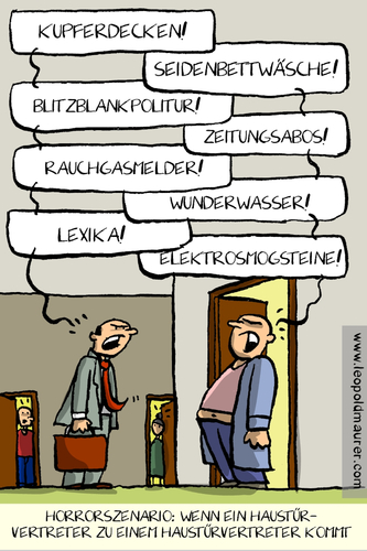 Cartoon: haustürvertreter (medium) by leopold maurer tagged haustürvertreter,vertreter,werbung,prospekt,werbeartikel,haustürvertreter,vertreter,werbung,prospekt,werbeartikel