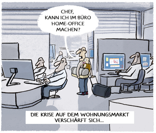 Cartoon: Der deutsche Wohnungsmarkt... (medium) by markus-grolik tagged wohnungsmarkt,mieten,wohnung,büro,homeoffice,home,office,krise,deutschland,mietmarkt,wohnungsmangel,arbeit,wohnsitz,pendler,geywitz,ampel,wohnraum,wohnungsmarkt,mieten,wohnung,büro,homeoffice,home,office,krise,deutschland,mietmarkt,wohnungsmangel,arbeit,wohnsitz,pendler,geywitz,ampel,wohnraum