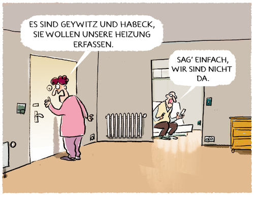 Cartoon: Heizungserfassung... (medium) by markus-grolik tagged heizungserfassung,heizwende,waermewende,waermepumpe,heizgesetz,habeck,energiewende,klimawandel,umbau,altbau,wohnungen,mieter,vermieter,geywitz,spd,gruene,fdp,ampel,heizungserfassung,heizwende,waermewende,waermepumpe,heizgesetz,habeck,energiewende,klimawandel,umbau,altbau,wohnungen,mieter,vermieter,geywitz,spd,gruene,fdp,ampel