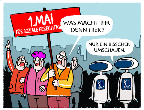 Cartoon: Tag der Arbeit... (medium) by markus-grolik tagged mai,tag,der,arbeit,gewerkschaften,ki,bot,roboter,automatisierung,witschaft,industrie,rationalisierung,arbeitsplätze,mai,tag,der,arbeit,gewerkschaften,ki,bot,roboter,automatisierung,witschaft,industrie,rationalisierung,arbeitsplätze