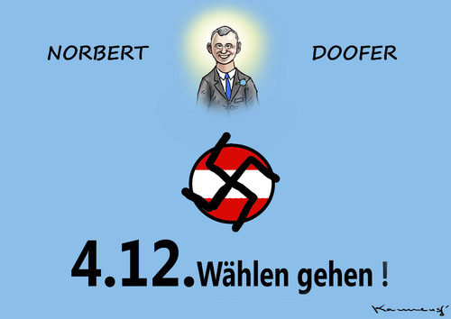 Cartoon: WAHLPLAKAT FÜR NORBERT DOOFER (medium) by marian kamensky tagged norbert,hofer,van,der,bellen,fpö,österreichische,präsidentenwahlen,norbert,hofer,van,der,bellen,fpö,österreichische,präsidentenwahlen