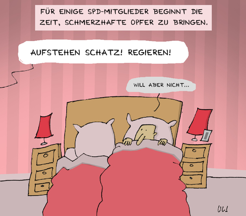 Cartoon: Aufstehen! (medium) by Uliwood tagged spd,mitgliederentscheidung,groko,regierung,politik,66,prozent,schmerzhafte,opfer,regieren,cdu,koalition,böses,erwachen,morgen,aufstehen,unlust,spd,mitgliederentscheidung,groko,regierung,politik,66,prozent,schmerzhafte,opfer,regieren,cdu,koalition,böses,erwachen,morgen,aufstehen,unlust