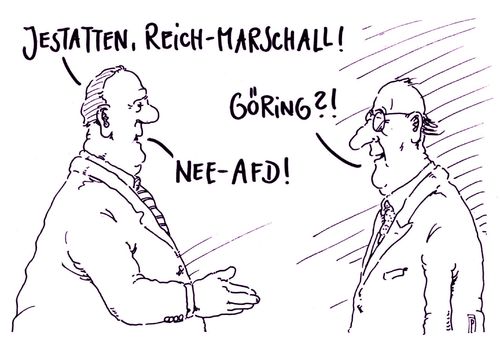 Cartoon: göring (medium) by Andreas Prüstel tagged reichsmarschall,hermann,göring,afd,cartoon,karikatur,andreas,pruestel,reichsmarschall,hermann,göring,afd,cartoon,karikatur,andreas,pruestel