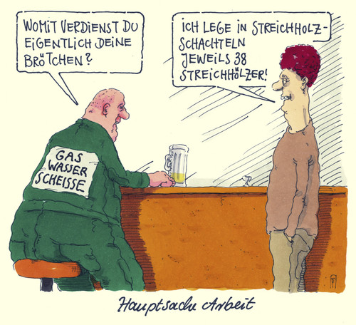 Cartoon: hauptsache arbeit (medium) by Andreas Prüstel tagged arbeit,arbeiter,job,proletariat,streichhölzer,streichholzschachteln,installateur,gas,wasser,sanitär,cartoon,karikatur,arbeit,arbeiter,job,proletariat,streichhölzer,streichholzschachteln,installateur,gas,wasser,sanitär,cartoon,karikatur