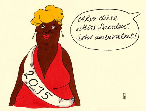 Cartoon: miss dresden (medium) by Andreas Prüstel tagged dresden,miss,misswahl,pegida,besorgte,bürger,fremdenfeindlichkeit,fremdenhass,cartoon,karikatur,andreas,pruestel,dresden,miss,misswahl,pegida,besorgte,bürger,fremdenfeindlichkeit,fremdenhass,cartoon,karikatur,andreas,pruestel