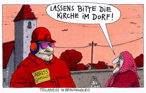 Cartoon: schwund (medium) by Andreas Prüstel tagged land,brandenburg,ländliche,gebiete,dörfer,abriss,kirche,cartoon,karikatur,andreas,pruestel,land,brandenburg,ländliche,gebiete,dörfer,abriss,kirche,cartoon,karikatur,andreas,pruestel