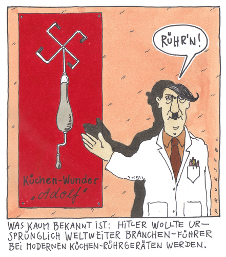 Cartoon: ursprünglich (medium) by Andreas Prüstel tagged hitler,branchenführer,küchengeräte,adolf hitler,branchenführer,küchengeräte,küche,geräte,branche,erfindung,adolf,hitler