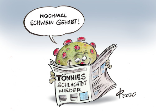 Cartoon: Schwein gehabt (medium) by Paolo Calleri tagged deutschland,toennies,corona,covid,19,schlachtungen,lebensmittel,fleisch,infektionen,zwangspause,nordrhein,westfalen,karikaturen,cartoon,paolo,calleri,deutschland,toennies,corona,covid,19,schlachtungen,lebensmittel,fleisch,infektionen,zwangspause,nordrhein,westfalen,karikaturen,cartoon,paolo,calleri