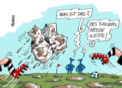 Cartoon: Beckenbauers Weste (medium) by RABE tagged beckenbauer,kaiser,franz,dfb,niehrsbach,schmiergelder,sommermärchen,fußball,wm,deutschland,rabe,ralf,böhme,cartoon,karikatur,pressezeichnung,farbcartoon,tagescartoon,fußballplatz,schlamm,dreck,pfützen,weste,weiß,beckenbauer,kaiser,franz,dfb,niehrsbach,schmiergelder,sommermärchen,fußball,wm,deutschland,rabe,ralf,böhme,cartoon,karikatur,pressezeichnung,farbcartoon,tagescartoon,fußballplatz,schlamm,dreck,pfützen,weste,weiß