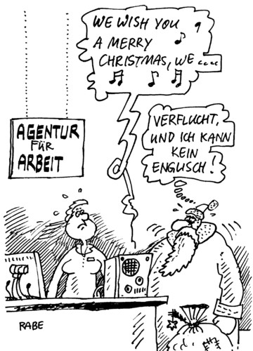 Cartoon: Christmassong (medium) by RABE tagged weihnachten,weihnachtsmann,weihnachtslied,merry,christmas,xmas,agentur,für,arbeit,arbeitsagentur,jobsuche,jobsenter,arbeitsplatz,einstellung,bewerbung,bewerbungsgespräch,englisch,bescherung,geschenke,geschenkesack,vermittlung,santaclaus,weihnachten,weihnachtsmann,arbeit,arbeitsagentur,jobsuche