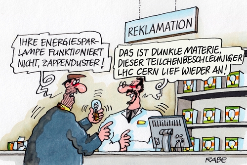 Cartoon: Dunkele Materie (medium) by RABE tagged cern,materie,energie,teilchenbeschleuniger,atom,rabe,ralf,böhme,cartoon,karikatur,pressezeichnung,farbcartoon,tagescartoon,eu,eurozone,energiesparlampen,lampenladen,cern,materie,energie,teilchenbeschleuniger,atom,rabe,ralf,böhme,cartoon,karikatur,pressezeichnung,farbcartoon,tagescartoon,eu,eurozone,energiesparlampen,lampenladen