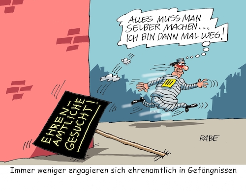 Cartoon: Ehrenamtliches (medium) by RABE tagged gefängnis,knast,bau,insassen,knackis,ehrenamtliche,justizminister,justizvollzugsanstalt,rabe,ralf,böhme,cartoon,karikatur,pressezeichnung,farbcartoon,tagescartoon,schild,transparent,betreuung,flucht,ausreißer,suche,gefängnis,knast,bau,insassen,knackis,ehrenamtliche,justizminister,justizvollzugsanstalt,rabe,ralf,böhme,cartoon,karikatur,pressezeichnung,farbcartoon,tagescartoon,schild,transparent,betreuung,flucht,ausreißer,suche