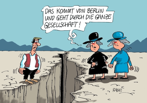 Cartoon: Es geht ein Riss durchs Volk (medium) by RABE tagged markus,söder,csu,bayern,münchen,landesvorsitzender,horst,seehofer,merkel,cdu,union,streit,unionstreit,asylstreit,ultimatum,grenze,zurückweisung,flüchtlinge,grenzkontrollen,groko,berlin,riss,kluft,volk,gesellschaft,regierungskrise,bevölkerung,ängste,sicherheit,kanzlerin,schwächung,koalitionsstreit,wahldebakel,umfragewerte,chemnitz,demokratieverlust,afd,rechte,markus,söder,csu,bayern,münchen,landesvorsitzender,horst,seehofer,merkel,cdu,union,streit,unionstreit,asylstreit,ultimatum,grenze,zurückweisung,flüchtlinge,grenzkontrollen,groko,berlin,riss,kluft,volk,gesellschaft,regierungskrise,bevölkerung,ängste,sicherheit,kanzlerin,schwächung,koalitionsstreit,wahldebakel,umfragewerte,chemnitz,demokratieverlust,afd,rechte