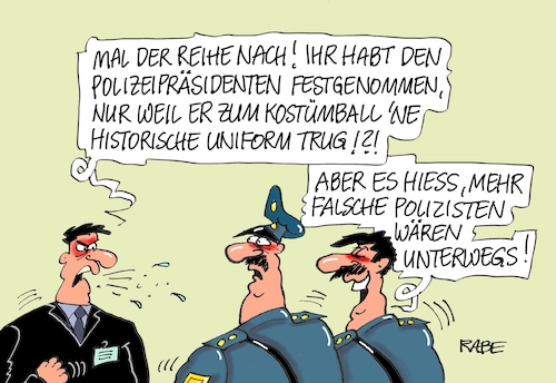 Cartoon: Falsche Polizisten (medium) by RABE tagged polizei,polizisten,betrug,festnahmen,falsches,karneval,fasching,rabe,ralf,böhme,cartoon,karikatur,pressezeichnung,farbcartoon,tagescartoon,kostüm,kostümball,uniform,faschingsball,polizeipräsident,thüringen,handschellen,gefängnis,polizei,polizisten,betrug,festnahmen,falsches,karneval,fasching,rabe,ralf,böhme,cartoon,karikatur,pressezeichnung,farbcartoon,tagescartoon,kostüm,kostümball,uniform,faschingsball,polizeipräsident,thüringen,handschellen,gefängnis