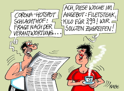 Cartoon: Filetiertes (medium) by RABE tagged virus,corona,pandemie,coronakrise,rabe,ralf,böhme,cartoon,karikatur,pressezeichnung,farbcartoon,tagescartoon,viren,virenschutz,mundschutz,desinfektion,föderal,föderalismus,ländersache,hotspot,schlachthof,schlachter,schweine,belegschaft,rumänen,unterkünfte,supermarkt,billigfleisch,filetsteaks,arbeitsbedingungen,schließung,schnelltest,virus,corona,pandemie,coronakrise,rabe,ralf,böhme,cartoon,karikatur,pressezeichnung,farbcartoon,tagescartoon,viren,virenschutz,mundschutz,desinfektion,föderal,föderalismus,ländersache,hotspot,schlachthof,schlachter,schweine,belegschaft,rumänen,unterkünfte,supermarkt,billigfleisch,filetsteaks,arbeitsbedingungen,schließung,schnelltest