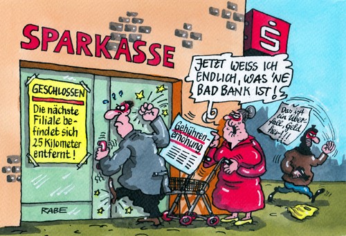 Cartoon: Halsabschneider (medium) by RABE tagged banken,sparkasse,geldinstitut,ezb,volksbank,kasse,sparkassenkunde,geld,euro,krise,eurokrise,kredit,kreditnehmer,kunden,bankkunden,geldautomat,kundenraum,geldanleger,überweisung,schalterraum,rentner,räuber,bankräuber,überfall,rabe,ralf,böhme,cartoon,karikatur,pressezeichnung,farbcartoon,rollator,filiale,schließung,bankfiliale,kundenfreundlichkeit,badbank,gebühren,gebührenerhöhung,konto,kontoführung,kontoführungsgebühren,geldkarte,ec,cash,chipkarte,banken,sparkasse,geldinstitut,ezb,volksbank,kasse,sparkassenkunde,geld,euro,krise,eurokrise,kredit,kreditnehmer,kunden,bankkunden,geldautomat,kundenraum,geldanleger,überweisung,schalterraum,rentner,räuber,bankräuber,überfall,rabe,ralf,böhme,cartoon,karikatur,pressezeichnung,farbcartoon,rollator,filiale,schließung,bankfiliale,kundenfreundlichkeit,badbank,gebühren,gebührenerhöhung,konto,kontoführung,kontoführungsgebühren,geldkarte,ec,cash,chipkarte