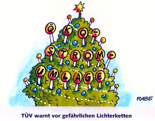 Cartoon: Schöne Bescherung (medium) by RABE tagged lichterkette,weihnachtsbaumbeleuchtung,strom,ökostrom,ökostromumlage,altmaier,cdu,rabe,ralf,böhme,cartoon,karikatur,bundesumweltminister,energiewende,eon,stromkonzerne,stromkosten,strompreiserhöhung,atomausstieg,weihnachtstanne,glaskugeln,weihnachtsbaumschmuck,dezember,bescherung,christkind,lichterkette,weihnachtsbaumbeleuchtung,strom,ökostrom,ökostromumlage,altmaier,cdu,rabe,ralf,böhme,cartoon,karikatur,bundesumweltminister,energiewende,eon,stromkonzerne,stromkosten,strompreiserhöhung,atomausstieg,weihnachtstanne,glaskugeln,weihnachtsbaumschmuck,dezember,bescherung,christkind