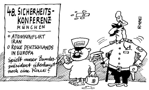 Cartoon: Sicherheitskonferenz (medium) by RABE tagged sicherheit,sicherheitskonferenz,münchen,sicherheitsexperten,innenminister,friedrich,csu,bayern,atomkonflikt,iran,deutschland,europa,eu,euro,konflikte,krieg,wulff,bundespräsident,cdu,rolle,aloisius,himmel,polizei,verfassungsschutz,sicherheitskonferenz,münchen,sicherheitsexperten,csu,bayern,atomkonflikt