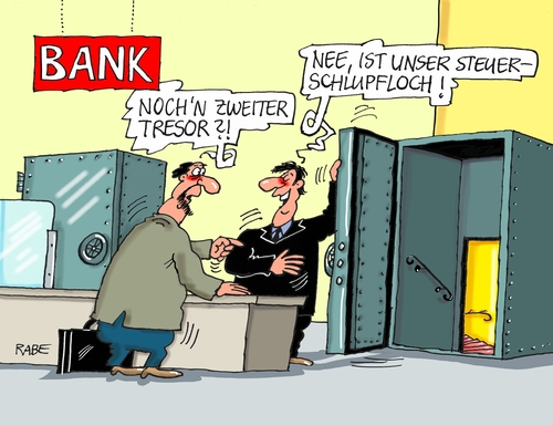 Cartoon: Steuerschlupfloch (medium) by RABE tagged banken,steuern,steuerschlupflöcher,bankschalter,steueroase,gewinne,ezb,rabe,ralf,böhme,cartoon,karikatur,pressezeichnung,tagescartoons,geld,bankkunden,stersünder,schweiz,panama,safe,panzerschrank,banken,steuern,steuerschlupflöcher,bankschalter,steueroase,gewinne,ezb,rabe,ralf,böhme,cartoon,karikatur,pressezeichnung,tagescartoons,geld,bankkunden,stersünder,schweiz,panama,safe,panzerschrank