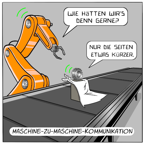 Cartoon: M2M-Kommunikation (medium) by Cloud Science tagged m2m,maschine,zu,kommunikation,iot,internet,der,dinge,of,things,fertigung,fabrik,smart,factory,ki,intelligenz,daten,austausch,digital,digitalisierung,innivation,technik,technologie,tech,sensoren,rfid,werkstueck,logistik,wirtschaft,industrie,40,vernetzung,vernetzt,disruption,zukunft,future,menschenleer,roboter,robotik,kuka,roboterarm,zerspanen,cartoon,moeller,it,foerderband,fliessband,produktion,m2m,maschine,zu,kommunikation,iot,internet,der,dinge,of,things,fertigung,fabrik,smart,factory,ki,intelligenz,daten,austausch,digital,digitalisierung,innivation,technik,technologie,tech,sensoren,rfid,werkstueck,logistik,wirtschaft,industrie,40,vernetzung,vernetzt,disruption,zukunft,future,menschenleer,roboter,robotik,kuka,roboterarm,zerspanen,cartoon,moeller,it,foerderband,fliessband,produktion