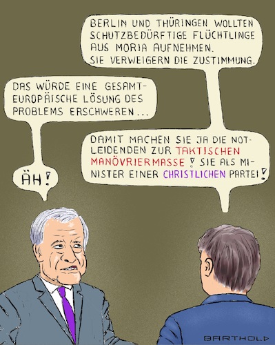 Cartoon: Flüchtlinge aus Moria (medium) by Barthold tagged bundesländer,berlin,thüringen,aufnahme,schutzbedürftiger,flüchtlinge,frauen,kinder,kranke,alte,jugendliche,flüchtlingslager,moria,griechenland,lesbos,veto,innenminister,christlich,soziale,union,menschenverachtung,interview,journalist,cartoon,karikatur,barthold,bundesländer,berlin,thüringen,aufnahme,schutzbedürftiger,flüchtlinge,frauen,kinder,kranke,alte,jugendliche,flüchtlingslager,moria,griechenland,lesbos,veto,innenminister,christlich,soziale,union,menschenverachtung,interview,journalist,cartoon,karikatur,barthold