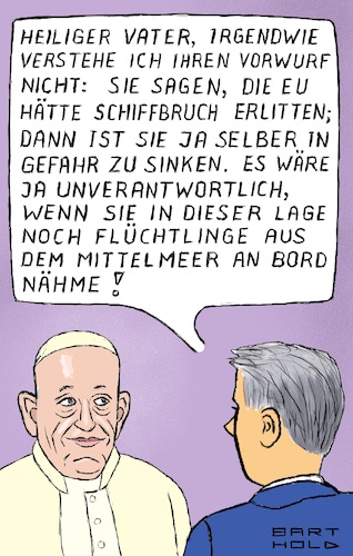 Cartoon: Schiffbruch EU (medium) by Barthold tagged papst,franziskus,besuch,lesbos,insel,griechenland,flüchtlingslager,kritik,vorwurf,eu,abschottung,gleichgültigkeit,moralischer,schiffbruch,cartoon,karikatur,barthold,papst,franziskus,besuch,lesbos,insel,griechenland,flüchtlingslager,kritik,vorwurf,eu,abscottung,gleichgültigkeit,moralischer,schiffbruch,cartoon,karikatur,barthold