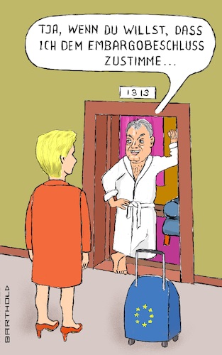 Cartoon: Von der Leyen bei Orban (medium) by Barthold tagged eu,europäische,union,beschluss,embargo,russland,erdöl,ölprodukte,ablehnung,ungarn,viktor,orban,besuch,von,der,leyen,kommissionspräsidentin,budapest,mai,09,2022,bezugnahme,harvey,weinstein,morgenmantel,hotelzimmer,hotel,zimmer,cartoon,karikatur,barthold,eu,europäische,union,beschluss,embargo,russland,erdöl,ölprodukte,ablehnung,ungarn,viktor,orban,besuch,von,der,leyen,kommissionspräsidentin,budapest,mai,09,2022,bezugnahme,harvey,weinstein,morgenmantel,hotelzimmer,hotel,zimmer,cartoon,karikatur,barthold