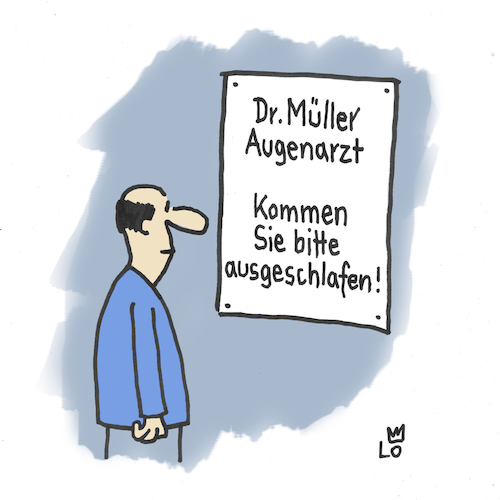 Cartoon: Beim Augenarzt (medium) by Lo Graf von Blickensdorf tagged müde,augen,augenarzt,optiker,arzt,schild,cartoon,mann,sehen,gesundheit,usa,merkel,doktor,müde,augen,augenarzt,optiker,arzt,schild,cartoon,mann,sehen,gesundheit,usa,merkel,doktor