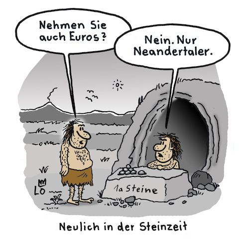 Cartoon: Finanzkrise (medium) by Lo Graf von Blickensdorf tagged geld,euro,neandertaler,steinzeit,weltbank,währungsunion,bank,geldumtausch,steine,karikatur,lo,cartoon,geschäft,krise,geld,euro,neandertaler,steinzeit,weltbank,währungsunion,bank,geldumtausch,steine,karikatur,lo,cartoon,geschäft,krise