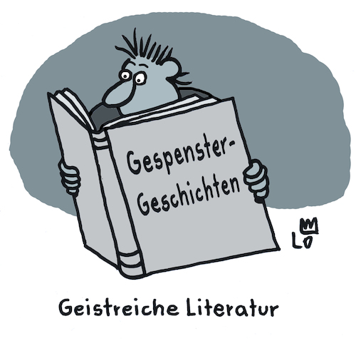 Cartoon: Literatur (medium) by Lo Graf von Blickensdorf tagged leser,buch,gruselig,wortspiel,literatur,buchleser,gespenster,geistreich,gespenstergeschichten,karikatur,lo,cartoon,buchmesse,leser,buch,gruselig,wortspiel,literatur,buchleser,gespenster,geistreich,gespenstergeschichten,karikatur,lo,cartoon,buchmesse