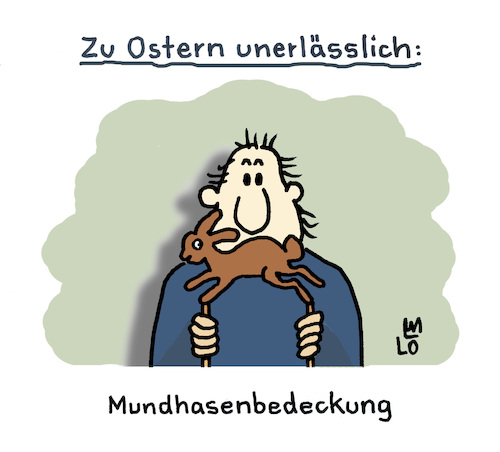 Cartoon: Ostern (medium) by Lo Graf von Blickensdorf tagged mundhasenbedeckung,mundnasenbedeckung,corona,pandemie,maske,maskenschutz,mundnasenschutz,hase,bedeckung,mund,hygiene,kalauer,wortspiel,mundhasenbedeckung,mundnasenbedeckung,corona,pandemie,maske,maskenschutz,mundnasenschutz,hase,bedeckung,mund,hygiene,kalauer,wortspiel