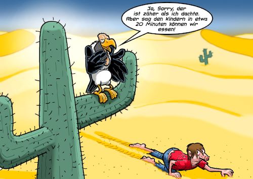 Cartoon: Mahlzeit (medium) by Chris Berger tagged geier,aas,wüste,verdursten,sand,durst,tod,geier,aas,wüste,verdursten,sand,durst,tod