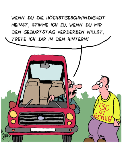 Cartoon: 130 ist genug (medium) by Karsten Schley tagged autos,verkehr,höchstgeschwindigkeit,politik,umwelt,abgase,verkehrssicherheit,staus,unfälle,alter,geburtstage,gesellschaft,deutschland,autos,verkehr,höchstgeschwindigkeit,politik,umwelt,abgase,verkehrssicherheit,staus,unfälle,alter,geburtstage,gesellschaft,deutschland