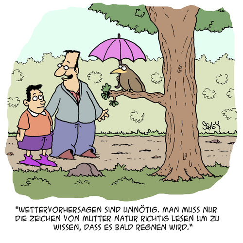 Achtet auf Mutter Natur!