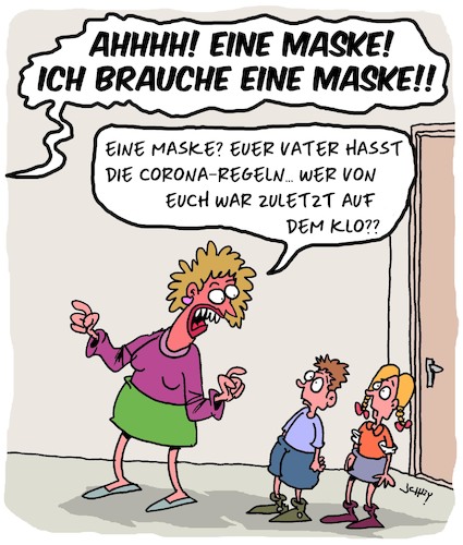 Er braucht eine Maske!!