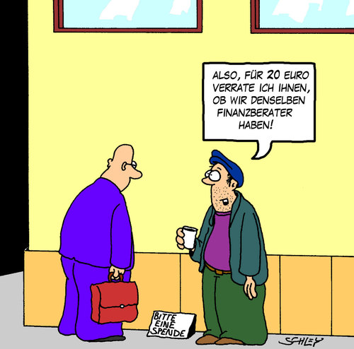 Cartoon: Finanzberater (medium) by Karsten Schley tagged investments,anlagen,anlageberater,geld,wirtschaft,finanzberater,finanzen,gesellschaft,investments,anlagen,anlageberater,geld,wirtschaft,finanzberater,finanzen,gesellschaft,handel,spende,obdachlos,arbeit,job,karriere