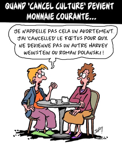 Cartoon: Mauvaises celebrites ! (medium) by Karsten Schley tagged celebrites,sexisme,culture,weinstein,polanski,political,correctness,cancel,medias,societe,celebrites,sexisme,culture,weinstein,polanski,political,correctness,cancel,medias,societe