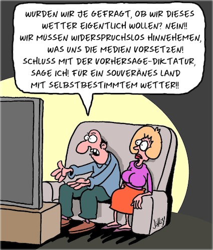 Cartoon: Nieder mit der Diktatur! (medium) by Karsten Schley tagged wetter,wissenschaft,fernsehen,vorhersagen,zuschauer,klima,natur,umwelt,diktaturen,politik,wetter,wissenschaft,fernsehen,vorhersagen,zuschauer,klima,natur,umwelt,diktaturen,politik