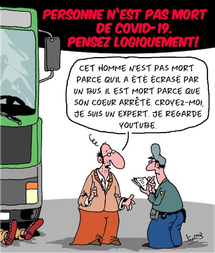 Cartoon: Pensez logiquement! (medium) by Karsten Schley tagged covid19,morts,sante,politique,youtube,fake,news,medias,internet,covid19,morts,sante,politique,youtube,fake,news,medias,internet