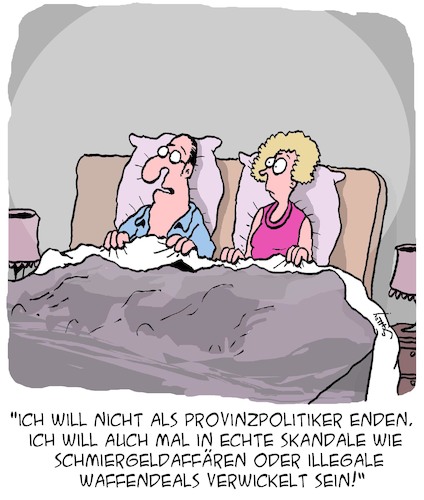 Cartoon: Provinz-Politiker (medium) by Karsten Schley tagged politiker,provinz,ruhm,karriere,schmiergeld,waffen,skandale,medien,gesellschaft,politiker,provinz,ruhm,karriere,schmiergeld,waffen,skandale,medien,gesellschaft