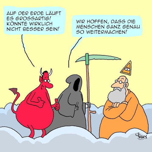 Cartoon: Weiter so! (medium) by Karsten Schley tagged gott,tod,teufel,himmel,religion,erde,menschheit,fortschritt,benehmen,gesellschaft,europa,deutschland,welt,zukunft,politik,gott,tod,teufel,himmel,religion,erde,menschheit,fortschritt,benehmen,gesellschaft,europa,deutschland,welt,zukunft,politik