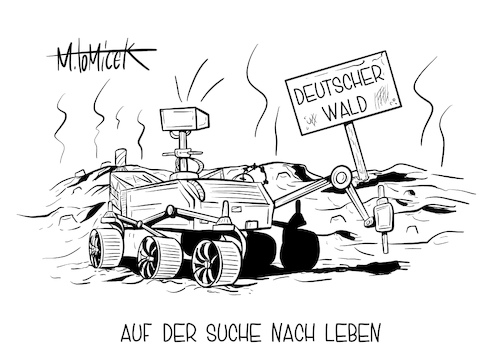 Cartoon: Auf der Suche nach Leben (medium) by Mirco Tomicek tagged zustandsbericht,zustand,wälder,wäldern,wald,deutschland,baum,bäume,tanne,tannen,monokulturen,dürre,borkenkäfer,klima,klimawandel,klimaschutz,klimabericht,bericht,natur,naturschutz,schutz,erde,grün,gewächs,totholz,holz,fichten,buche,nadelbäume,gerodet,flächen,fällen,mars,nasa,rover,perseverance,weltraum,weltall,cartoon,karikatur,pressekarikatur,mirco,tomicek,zustandsbericht,zustand,wälder,wäldern,wald,deutschland,baum,bäume,tanne,tannen,monokulturen,dürre,borkenkäfer,klima,klimawandel,klimaschutz,klimabericht,bericht,natur,naturschutz,schutz,erde,grün,gewächs,totholz,holz,fichten,buche,nadelbäume,gerodet,flächen,fällen,mars,nasa,rover,perseverance,weltraum,weltall,cartoon,karikatur,pressekarikatur,mirco,tomicek