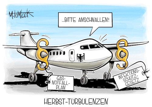 Cartoon: Herbst-Turbulenzen (medium) by Mirco Tomicek tagged minister,infektion,infektionsschutzgesetz,schutzgesetz,corona,coronawelle,maskenpflicht,masken,herbst,winter,gesundheitsminister,entwurf,eu,notfallplan,gas,heizgas,russland,sparen,gaspreise,gaspreis,cartoon,karikatur,pressekarikatur,mirco,tomicek,minister,infektion,infektionsschutzgesetz,schutzgesetz,corona,coronawelle,maskenpflicht,masken,herbst,winter,gesundheitsminister,entwurf,eu,notfallplan,gas,heizgas,russland,sparen,gaspreise,gaspreis,cartoon,karikatur,pressekarikatur,mirco,tomicek