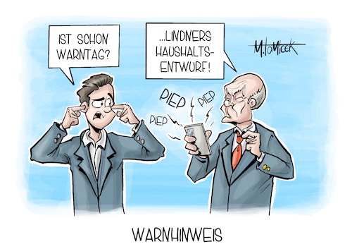 Cartoon: Warnhinweis (medium) by Mirco Tomicek tagged finanzminister,finanzen,christian,lindner,haushalt,haushaltsentwurf,entwurf,bundeshaushalt,ampel,ampelkoalition,regierung,olaf,scholz,warntag,warnung,warnen,sirenen,cell,broadcast,cartoon,karikatur,pressekarikatur,mirco,tomicek,finanzminister,finanzen,christian,lindner,haushalt,haushaltsentwurf,entwurf,bundeshaushalt,ampel,ampelkoalition,regierung,olaf,scholz,warntag,warnung,warnen,sirenen,cell,broadcast,cartoon,karikatur,pressekarikatur,mirco,tomicek