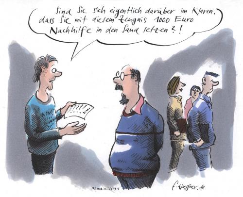 Cartoon: zeugnis nachhilfe (medium) by woessner tagged ausbildung,schule,zeugnis,nachhilfe,geld,,ausbildung,schule,zeugnis,nachhilfe,geld,bildung,kopfnote,noten,note,blauer brief,versetzung,abschluss,gymnasium,realschule,abitur,prüfung,schüler,lernen,lehre,lehrer,klasse,unterricht,anstalt,bildungsstätte,penne,erziehung,erzieher,pädagoge,pädagogik,zensuren,erlernen,büffeln,pauken,prüfen,proben,wissen,blauer,brief,nachhilfelehrer,versetzung gefährdet,bildungschancen,weisheit,gelehrsamkeit,ausbildungsplatz,auszubildender,horizont,schulung,lehrzeit,belehrung,lektion,gefährdet