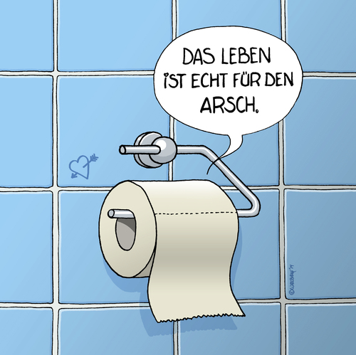 Für den Arsch