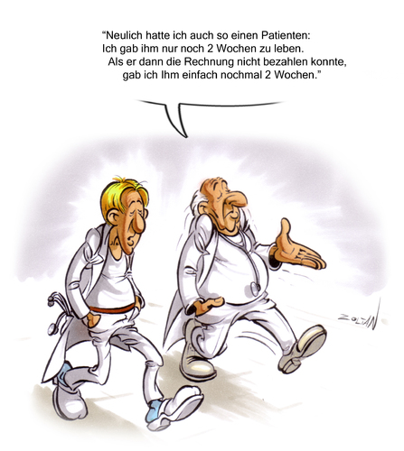 Cartoon: Ärzte unter sich (medium) by Zoltan tagged leben,krankenhaus,krank,tod,patient,arzt,ärzte,lebenszeit,zoltan,dovath,krankenkasse,geld,rechnung,bezahlen