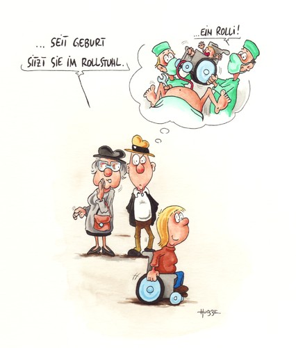 Cartoon: ... (medium) by ms rainer tagged rollstuhl,geburt,ärzte,behinderung